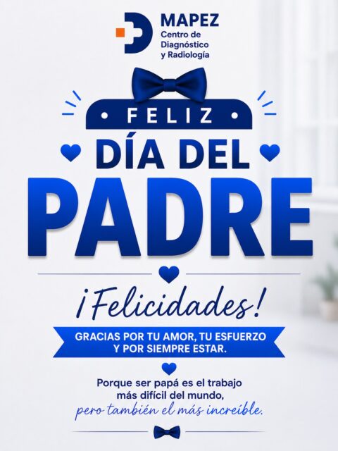 Porque ser papá es el trabajo más difícil del mundo, pero también el más increíble. 👔💙 ¡Feliz Día del Padre!

Hoy nos unimos para celebrar a esos hombres extraordinarios que con su amor, su esfuerzo diario, su guía y su paciencia transforman nuestras vidas. A los que siempre están, a los que protegen con el corazón y nos enseñan a ser fuertes ante cada reto: ¡Gracias por tanto! 🎉🇵🇦

En MAPEZ Centro de Diagnóstico y Radiología, felicitamos de manera muy especial a todos los padres panameños, y en especial a los de nuestra querida comunidad de La Chorrera.

A todos los papás, abuelos y figuras paternas que cuidan de los suyos con tanta dedicación, hoy les deseamos un día lleno de alegría, abrazos y el amor de sus familias. Nuestro mayor deseo es que sigan disfrutando de la vida con total bienestar y salud por muchísimos años más. ✨🏥

¡Déjale un mensaje de felicitación a papá en los comentarios y celebra su día! 👇❤️

#Mapez #DiaDelPadra #FelizDiaPapa #GraciasPapá #OrgulloPanameño #FamiliaYSalud #LaChorrera #SaludPanama #CuidamosDeTi #BienestarFamiliar #AmorDePadre #FelicidadesPapá