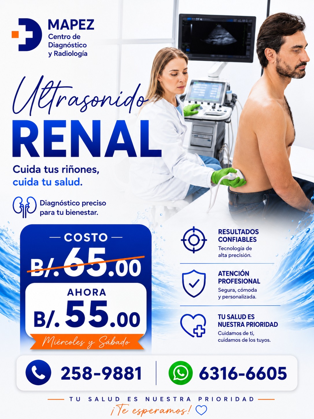 Cuida tus riñones, cuida tu salud. Un diagnóstico preciso es el primer paso para tu bienestar. 🩺💧

Nuestros riñones trabajan las 24 horas del día filtrando toxinas, purificando nuestra sangre y manteniendo el equilibrio que nuestro cuerpo necesita para funcionar al 100%. Sin embargo, muchas afecciones renales no presentan síntomas evidentes hasta que están avanzadas. ¡Prevenir siempre es la mejor medicina!

En MAPEZ Centro de Diagnóstico y Radiología, ponemos a tu disposición tecnología de alta precisión y un equipo humano comprometido con tu tranquilidad.

Aprovecha nuestra Promoción Especial los días Miércoles y Sábados:

#Mapez #UltrasonidoRenal #SaludRenal #CuidaTusRiñones #ChequeoPreventivo #DiagnosticoPreciso #LaChorrera #SaludPanama #PromocionesPanama #CentroDeDiagnostico #VidaSaludable #PrevencionEsSalud