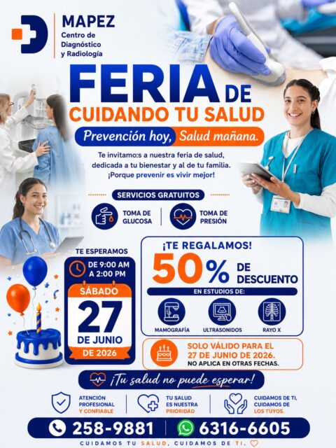 ¡Prevención hoy, salud mañana! Te invitamos a nuestra gran Feria de Cuidando tu Salud. 🩺🏥🧡

¡Porque prevenir es vivir mejor! En MAPEZ Centro de Diagnóstico y Radiología, queremos celebrar el bienestar junto a ti y los tuyos. Te invitamos cordialmente a pasar un día diferente dedicado por completo al cuidado, control y monitoreo de tu organismo.

¡Ven con toda tu familia y aprovecha todos los beneficios médicos que tendremos preparados especialmente para ti! 🙌🇵🇦

🎁 SERVICIOS TOTALMENTE GRATUITOS:

🩸 Toma de Glucosa: Monitorea tus niveles de azúcar en sangre.

❤️ Toma de Presión: Mantén tu salud cardiovascular bajo control.

🔥 ¡TE REGALAMOS EL 50% DE DESCUENTO EN ESTUDIOS DE!

📸 Mamografía (Ideal para tu control preventivo anual).

🤰 Ultrasonidos (Generales y obstétricos).

🩻 Rayo X (Diagnósticos por imagen de alta precisión).

🚨 NOTA IMPORTANTE: Esta súper promoción del 50% de descuento es SOLO VÁLIDA PARA EL SÁBADO 27 DE JUNIO DE 2026. No aplica para otras fechas, ¡así que no dejes pasar esta oportunidad única!

#Mapez #FeriaDeSalud #PrevencionEsVida #LaChorrera #SaludPanama #DescuentosPanama #Mamografia #UltrasonidoPanama #RayosX #ChequeoMedico #SaludFamiliar #GlucosaYPresion #PanamaSaludable