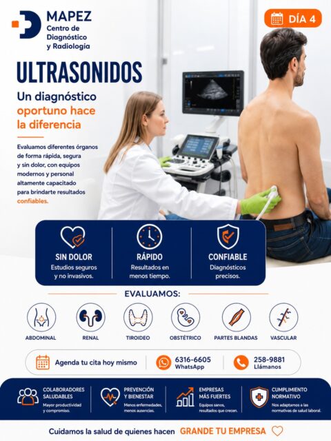 ¡El motor de tu empresa es la salud de tu equipo! 🏢✨

Un diagnóstico oportuno no solo salva vidas, también impulsa la productividad y el bienestar dentro de tu organización. En MAPEZ Centro de Diagnóstico y Radiología, nos convertimos en el aliado estratégico de tu empresa para cuidar a quienes la hacen grande.

Ofrecemos un servicio de ultrasonidos completo, diseñado para brindar tranquilidad a tus colaboradores:
✔️ Sin dolor: Estudios seguros y no invasivos.
✔️ Rápido: Resultados en menos tiempo para evitar largas ausencias.
✔️ Confiable: Diagnósticos precisos con equipos modernos y personal altamente capacitado.

Evaluamos: Abdominal, Renal, Tiroideo, Obstétrico, Partes Blandas y Vascular. Además, te ayudamos a cumplir con las normativas vigentes de salud laboral. 🩺💼

#Mapez #CentroDeDiagnostico #Radiologia #Ultrasonidos #Ecografia #SaludLaboral #MedicinaPreventiva #BienestarEmpresarial #SaludPanama #DiagnosticoOportuno #ChequeoMedico #SaludYBienestar #UltrasonidoAbdominal #UltrasonidoObstetrico #ResultadosConfiables #CuidadoDeLaSalud