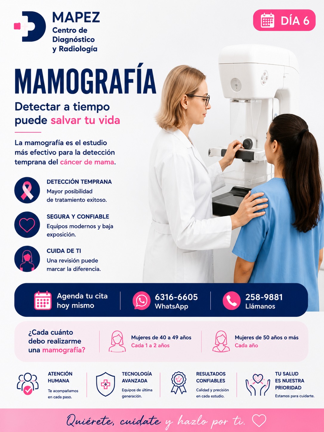 Detectar a tiempo puede salvar tu vida. 🎗️✨

La mamografía es el estudio más efectivo para la detección temprana del cáncer de mama. En MAPEZ Centro de Diagnóstico y Radiología, te acompañamos en este paso tan importante con la calidez y tecnología que te mereces. 🌸

¿Por qué agendar tu estudio con nosotros?
💗 Detección temprana: Mayor posibilidad de un tratamiento exitoso.
🛡️ Segura y confiable: Equipos modernos de última generación y baja exposición.
👩 Cuida de ti: Una revisión a tiempo puede marcar toda la diferencia.

💡 ¿Cada cuánto debes realizarte una mamografía?

Mujeres de 40 a 49 años: Cada 1 a 2 años.

Mujeres de 50 años o más: Cada año.

Quiérete, cuídate y hazlo por ti. 💕 ¡Tu salud es nuestra prioridad!

#Mapez #CentroDeDiagnostico #Radiologia #Mamografia #CancerDeMama #DeteccionTemprana #PrevencionCancerDeMama #SaludFemenina #SaludDeLaMujer #ChequeoMedico #SaludPanama #TecnologiaMedica #ResultadosConfiables #CuidadoDeLaSalud #HazloPorTi #SaludYBienestar