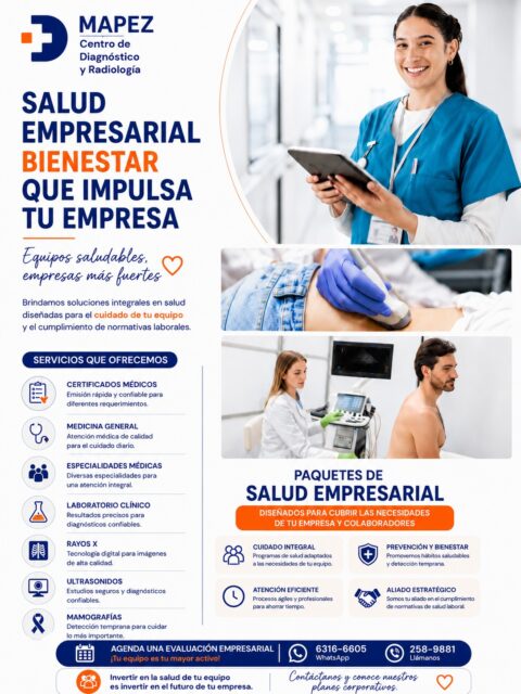 Bienestar que impulsa tu empresa. Equipos saludables, empresas más fuertes. 💼🏥🛡️

¿Buscas una solución médica integral que cuide a tu personal y te ayude a cumplir con todas las normativas laborales? En MAPEZ Centro de Diagnóstico y Radiología brindamos soluciones corporativas diseñadas específicamente para el cuidado preventivo de tu equipo de trabajo.

Ponemos a disposición de tu negocio nuestros Paquetes de Salud Empresarial, creados para cubrir de forma ágil y precisa cada una de las necesidades de tu empresa y sus colaboradores:

📋 Nuestros Servicios Especializados:

📑 Certificados Médicos: Emisión rápida, formal y confiable para ingresos o requerimientos específicos.

🩺 Medicina General: Atención médica de primer nivel y calidad para el cuidado de la salud diaria.

👥 Especialidades Médicas: Diversas consultas para un seguimiento clínico y atención integral.

🧪 Laboratorio Clínico: Análisis con resultados precisos para diagnósticos completamente confiables.

🩻 Rayos X: Tecnología digital avanzada para imágenes óseas y torácicas de alta calidad.

📸 Ultrasonidos: Estudios no invasivos, seguros y diagnósticos rápidos.

🎗️ Mamografías: Programas de detección temprana para cuidar la salud de tus colaboradoras.

#Mapez #SaludEmpresarial #SaludOcupacional #RecursosHumanos #EmpresasPanama #LaChorrera #ProductividadLaboral #BienestarCorporativo #CertificadosMedicos #MedicinaPreventiva #PanamaBusiness #EquiposSaludables