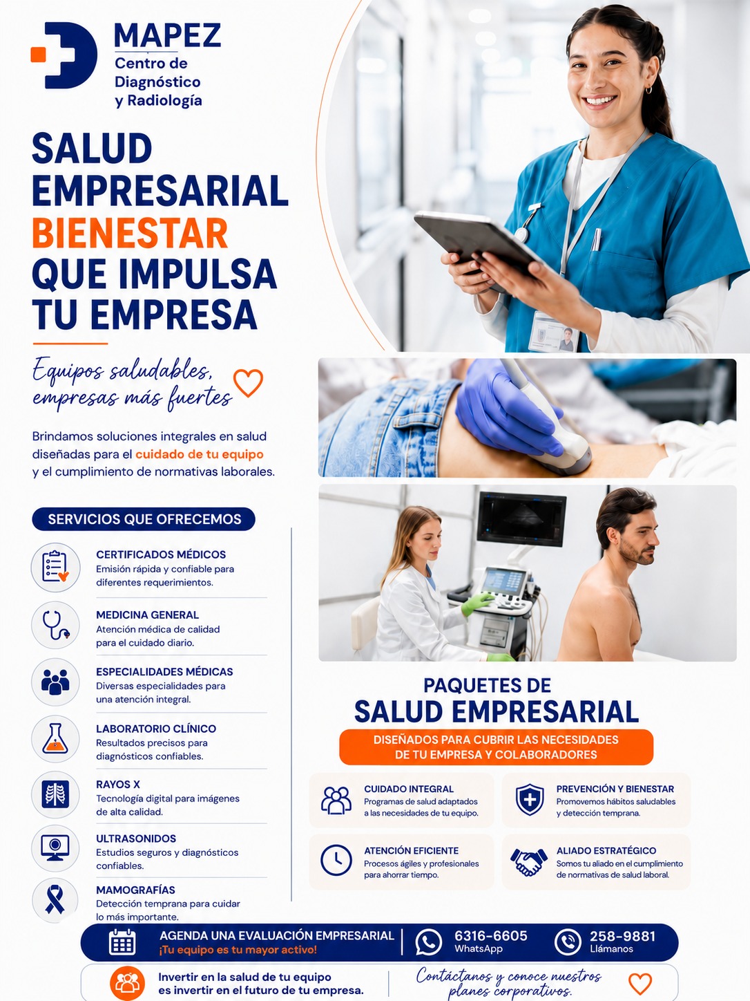 Bienestar que impulsa tu empresa. Equipos saludables, empresas más fuertes. 💼🏥🛡️

¿Buscas una solución médica integral que cuide a tu personal y te ayude a cumplir con todas las normativas laborales? En MAPEZ Centro de Diagnóstico y Radiología brindamos soluciones corporativas diseñadas específicamente para el cuidado preventivo de tu equipo de trabajo.

Ponemos a disposición de tu negocio nuestros Paquetes de Salud Empresarial, creados para cubrir de forma ágil y precisa cada una de las necesidades de tu empresa y sus colaboradores:

📋 Nuestros Servicios Especializados:

📑 Certificados Médicos: Emisión rápida, formal y confiable para ingresos o requerimientos específicos.

🩺 Medicina General: Atención médica de primer nivel y calidad para el cuidado de la salud diaria.

👥 Especialidades Médicas: Diversas consultas para un seguimiento clínico y atención integral.

🧪 Laboratorio Clínico: Análisis con resultados precisos para diagnósticos completamente confiables.

🩻 Rayos X: Tecnología digital avanzada para imágenes óseas y torácicas de alta calidad.

📸 Ultrasonidos: Estudios no invasivos, seguros y diagnósticos rápidos.

🎗️ Mamografías: Programas de detección temprana para cuidar la salud de tus colaboradoras.

#Mapez #SaludEmpresarial #SaludOcupacional #RecursosHumanos #EmpresasPanama #LaChorrera #ProductividadLaboral #BienestarCorporativo #CertificadosMedicos #MedicinaPreventiva #PanamaBusiness #EquiposSaludables