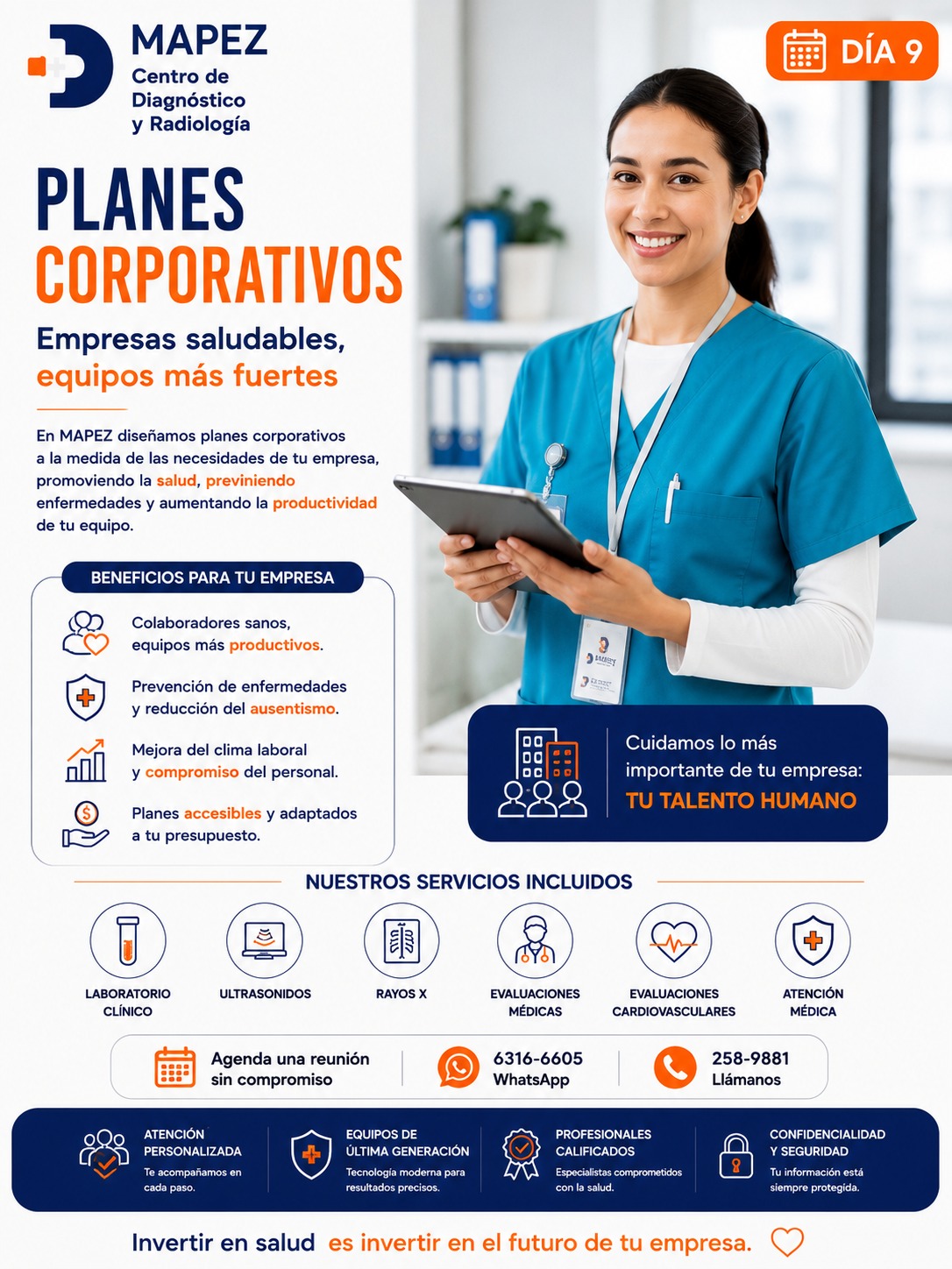 Invertir en salud es invertir en el futuro de tu empresa. 💼📊🚀 ¡Empresas saludables, equipos más fuertes!

En el Día 9 de Salud Diaria, te recordamos que cuidar de tu equipo es la decisión más rentable y humana que tu empresa puede tomar hoy.

En MAPEZ Centro de Diagnóstico y Radiología, diseñamos planes corporativos minuciosamente adaptados a las necesidades y presupuesto de tu negocio, promoviendo de forma activa la prevención de enfermedades y aumentando el rendimiento de tu personal. Cuidamos lo más importante de tu empresa: tu talento humano.

🏢 Beneficios exclusivos para tu empresa:

👥 Colaboradores sanos: Un equipo con mayor vitalidad se traduce directamente en procesos mucho más productivos.

🛡️ Prevención real: Detección oportuna de padecimientos y una drástica reducción del ausentismo laboral.

📈 Mejor clima laboral: Demostrar un interés genuino por tu personal eleva su motivación y compromiso institucional.

💰 Planes accesibles: Soluciones médicas flexibles y perfectamente adaptadas a tu presupuesto corporativo.

🛠 Nuestros servicios corporativos incluidos:

🧪 Laboratorio Clínico

🖥️ Ultrasonidos

🩻 Rayos X

👩‍⚕️ Evaluaciones y Atención Médica

🫀 Enfoque y Evaluaciones Cardiovasculares

Brindamos un acompañamiento con la confidencialidad, seguridad, tecnología de última generación y el profesionalismo que tu corporación merece.

#Mapez #SaludDiaria #PlanesCorporativos #RecursosHumanos #LaChorrera #SaludPanama #MedicinaPreventiva #BienestarLaboral #SaludOcupacional #ResultadosConfiables #TuTalentoHumano #EmpresasPanama #ProductividadLaboral