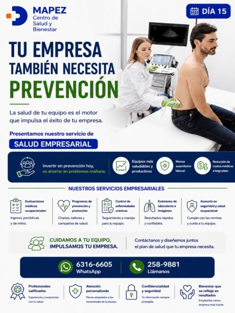 En el Día 15 de Salud Diaria, en MAPEZ Centro de Salud y Bienestar, te recordamos que invertir en prevención hoy es ahorrar en problemas mañana.

🔍 ¿Cuáles son los beneficios de nuestro servicio de Salud Empresarial?

📈 Equipos más saludables: Fomentamos colaboradores con mayor energía, enfoque y niveles de productividad.

🛡️ Menos ausentismo laboral: Prevenimos enfermedades y detectamos factores de riesgo a tiempo para evitar bajas médicas imprevistas.

💰 Reducción de costos: Menos incidentes y una notable optimización de costos médicos y operativos a largo plazo.

#Mapez #SaludDiaria #SaludEmpresarial #SaludOcupacional #RecursosHumanos #LaChorrera #SaludPanama #MedicinaPreventiva #ProductividadLaboral #BienestarCorporativo #EmpresasPanama #ResultadosConfiables #CuidamosDeTi